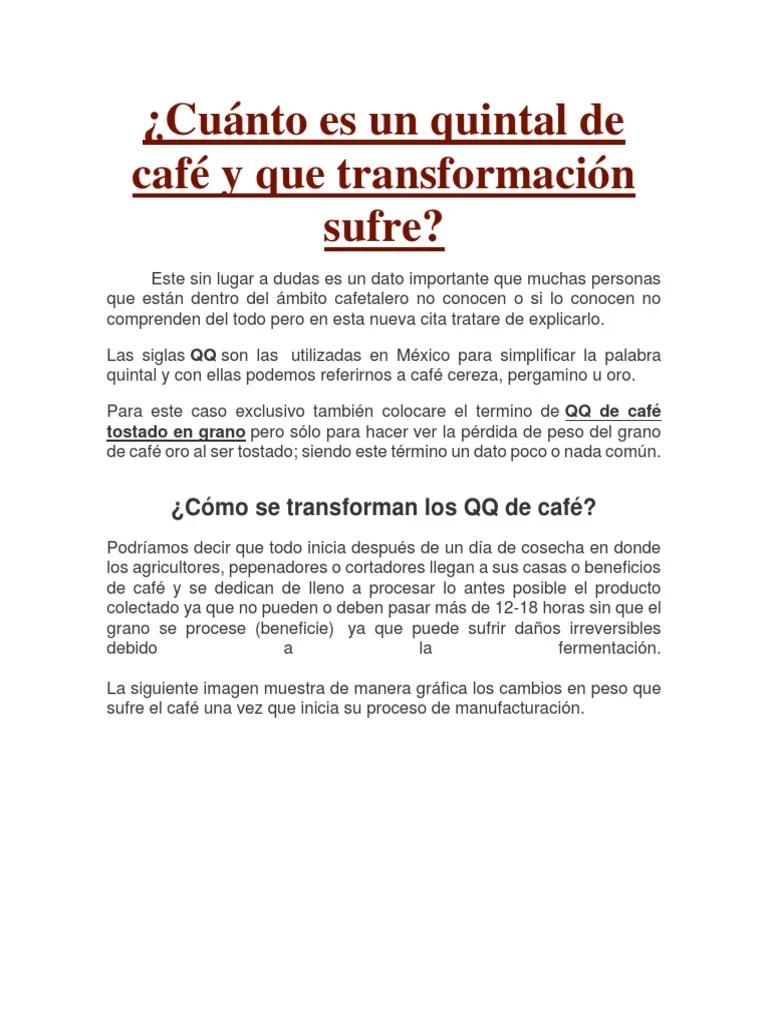 cuanto es un quintal de cafe - Cuánto cuesta el quintal de café