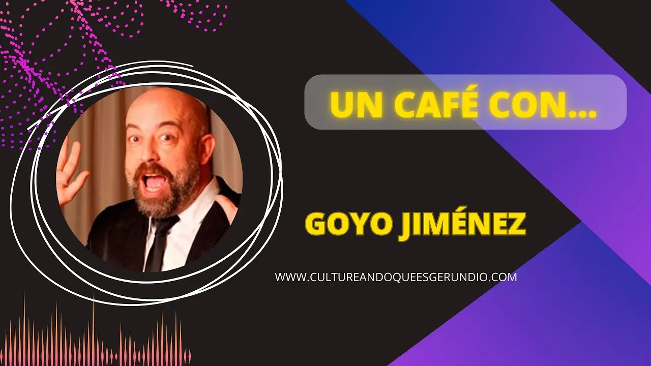 goyo jimenez cafe del tiempo - Cuánto dura el espectáculo de Goyo Jiménez