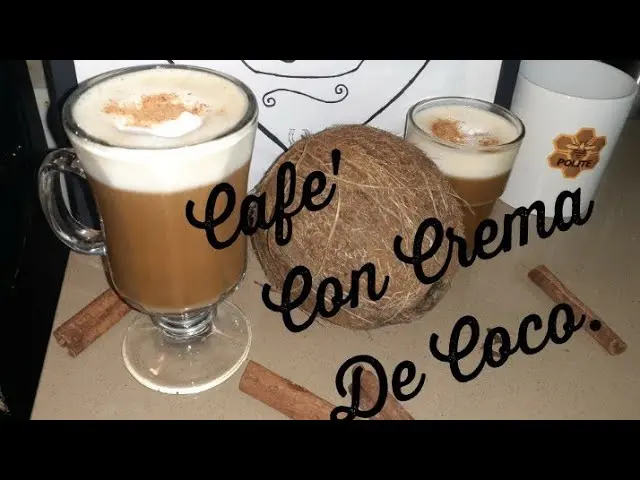 cafe con crema de coco - Qué beneficios tiene la crema de coco