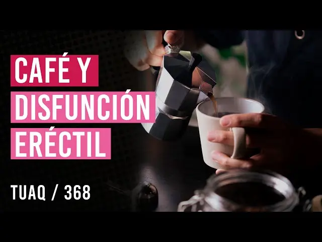 café causa impotencia - Qué comer para no perder la erección