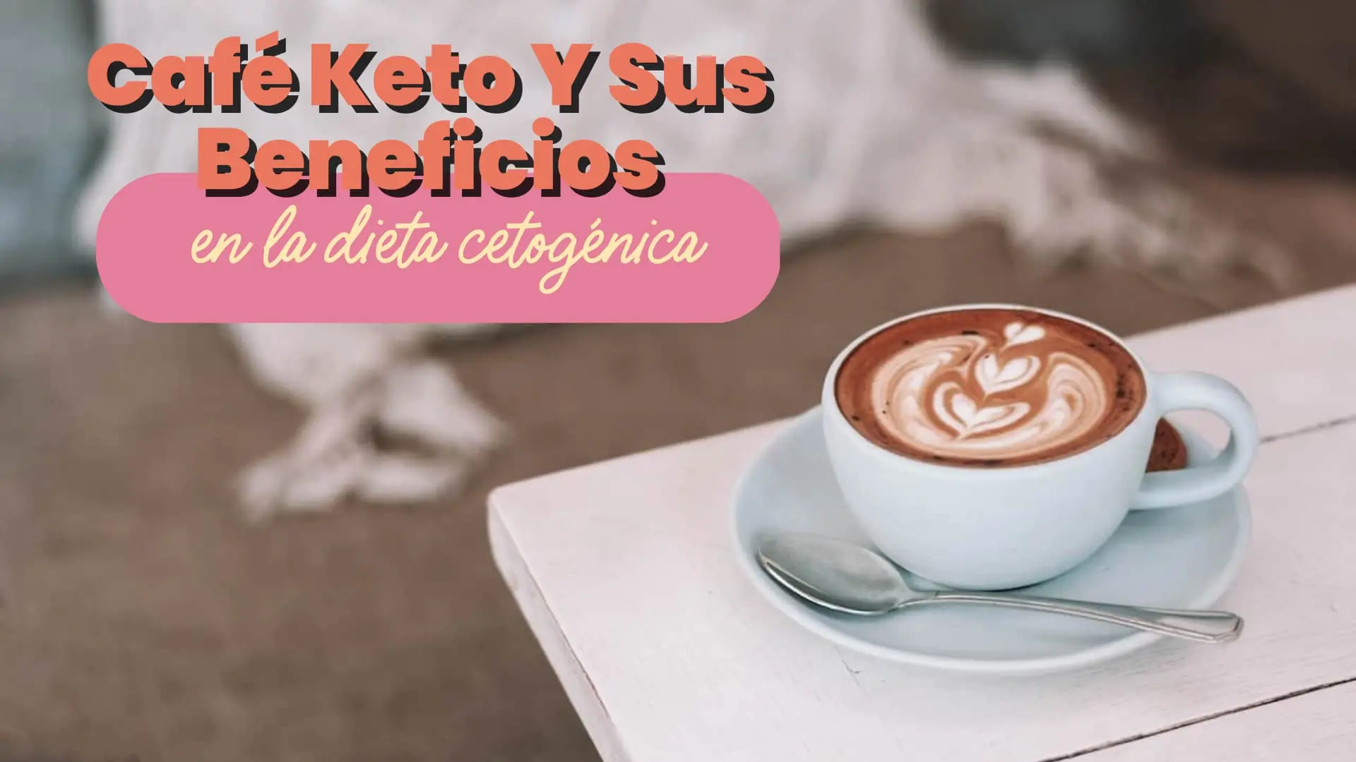 beneficios del cafe keto - Qué efectos tiene el café keto