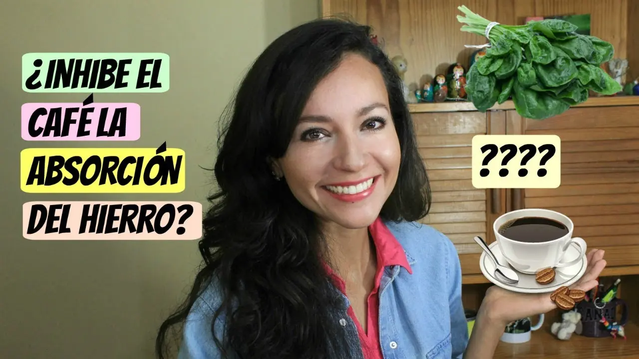 absorcion de hierro y cafe - Qué impide la absorción de hierro