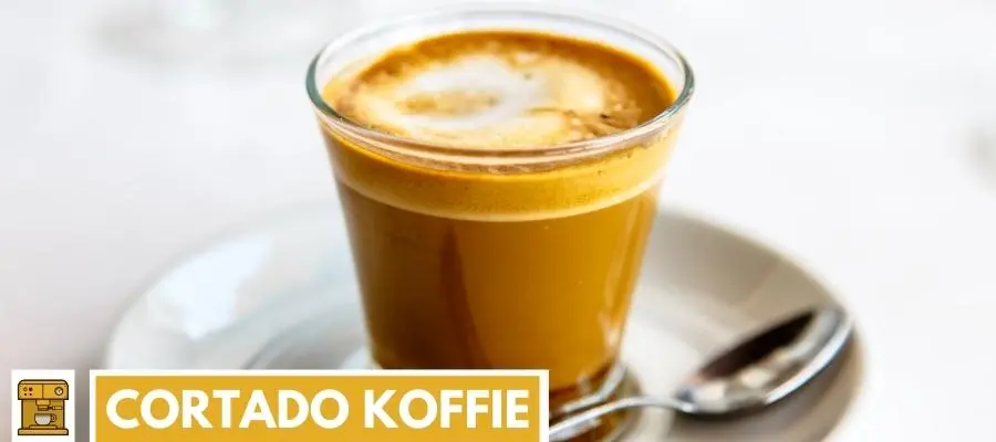 Cafe Cortado Vertaling: Una deliciosa combinación de café y leche caliente - Wat is een cortado koffie cafe cortado vertaling - Wat is een cortado koffie